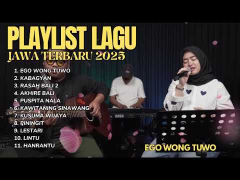 EGO WONG TUWO - WORO WIDOWATI FULL ALBUM LAGU JAWA TERBARU 2025 - AKUSTIK JAWA TRENDING || JOWOTREND
