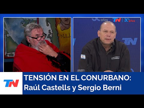 TENSIÓN EN EL CONURBANO I Sergio Berni y Raúl Castells