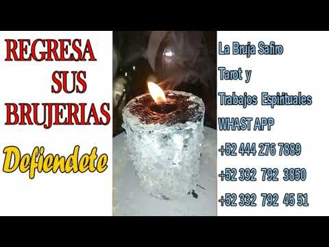 REGRESA SUS BRUJERIAS DEFIENDETE