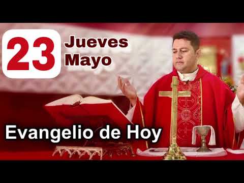 EVANGELIO DE HOY  JUEVES 23 DE MAYO 2024 (San Lucas 22, 14-20) | PADRE RICARDO PRATO