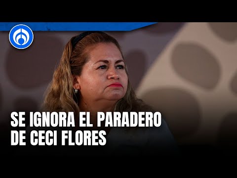 Ceci Flores, madre buscadora, es reportada como desaparecida; piden ayuda al gobierno