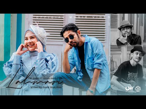 Lahmaoi - Cut Zuhra Ft Nazar Shah Alam (Official Music Video)