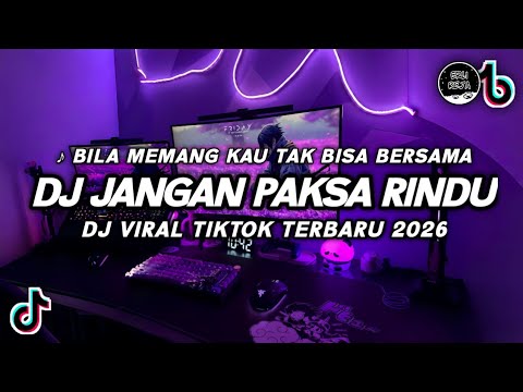 DJ JANGAN PAKSA RINDU (BEDA) IFAN SEVENTEEN VIRAL TIKTOK | DJ MEMANG KAU TAK BISA BERSAMA !