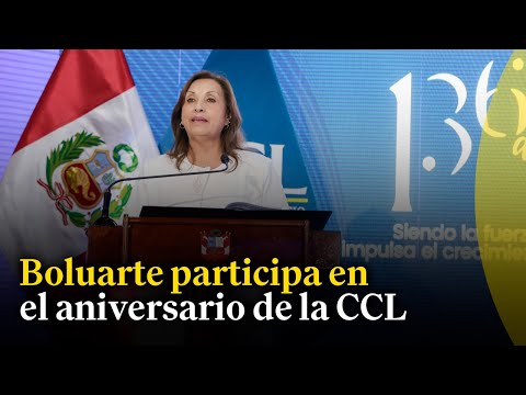 Dina Boluarte participa de la ceremonia por el 136° aniversario de la CCL