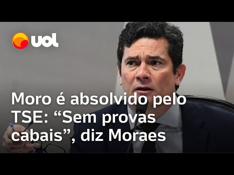 Sergio Moro é absolvido pelo TSE por unanimidade e com aval de Moraes: 'Não há provas cabais'