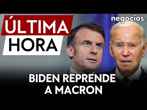 ÚLTIMA HORA | Biden reprende a Macron y descarta enviar instructores a Ucrania