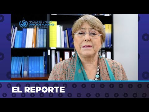 Michelle Bachelet en la ONU: Urgen reformas electorales y liberar a presos políticos en Nicaragua