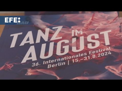 El festival 'Tanz im August' celebra su 36º aniversario en Berlín con obras que exploran migraciones