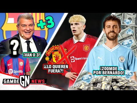 ¡LAPORTA CONFIRMA 3 FICHAJES para BARÇA!|¿UNITED BORRA a GARNACHO?|200MDE x BERNARDO SILVA