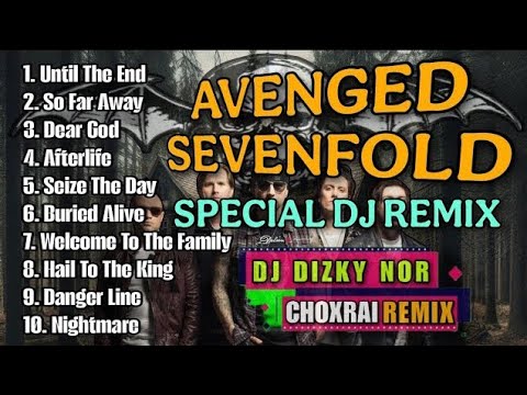 Avenged Sevenfold ( DJ remix ) DJ Dizky nor