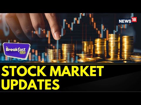 The Breakfast Club: GIFT NIFTY| Stock Market Updates Brought To You By Money Control Com | News18