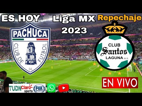 Pachuca vs. Santos en vivo, donde ver, a que hora juega Pachuca vs. Santos repechaje Liga MX 2023
