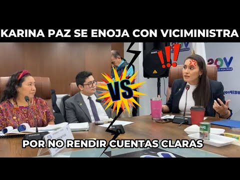 KARINA PAZ ENCARA A VICEMINISTRA POR PERMITIR CONVENIOS LLENOS DE CORRUPCIÓN, GUATEMALA