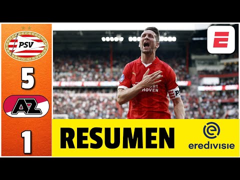 EL PSV del CHUCKY LOZANO APLASTÓ 5-1 al AZ Alkmaar y acaricia el TÍTULO de liga | Eredivisie