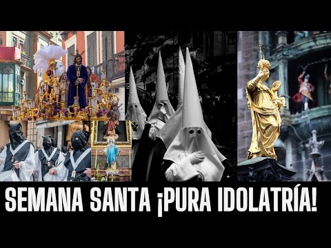 Semana Santa ¡Pura Idolatría! - Juan Manuel Vaz
