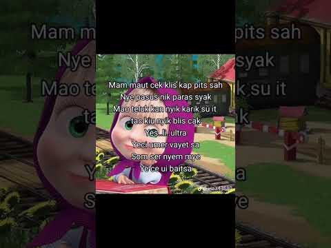 Lirik lagu MASYA AND THE BEAR  yang lagi viral !!! #masha #mashaandthebear