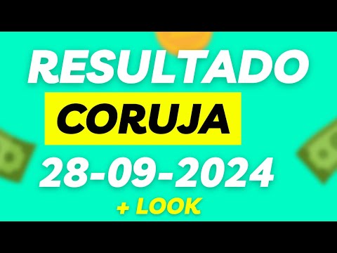 RESULTADO - Jogo do bicho ao vivo - CORUJA 28_09_2024