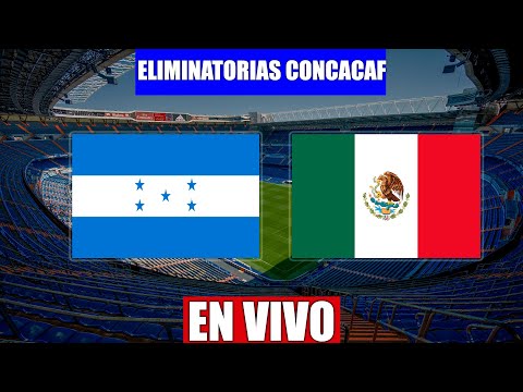 HONDURAS vs MEXICO EN VIVO | ELIMINATORIAS CONCACAF PENÚLTIMA JORNADA | 27/03/2022