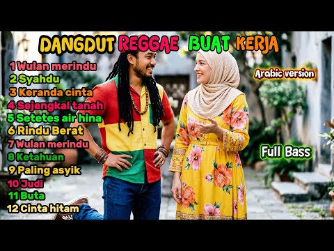 WULAN MERINDU | Dangdut Reggae arabic | SYAHDU - KERANDA CINTA - SEJENGKAL TANAH - RINDU BERAT