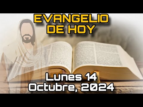 EVANGELIO DE HOY Lunes 14 de Octubre, 2024 - San Lucas 11, 29-32 | LECTURA de la PALABRA de DIOS