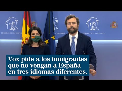 Vox pide a los inmigrantes que no vengan a España en tres idiomas diferentes: No hay dinero