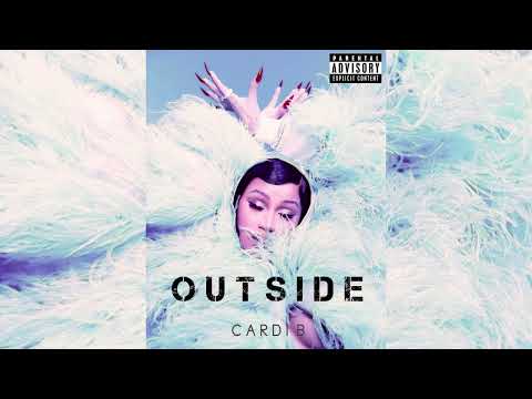 CARDI B - OUTSIDE (EXTENDED SNIPPET)
