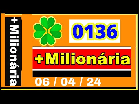 Mais milionaria 0136 - Resultado da mais Miluonaria Concurso 0136