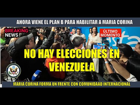 SE FORMO! Venezuela suspende elecciones Maria Corina reconocida por paises democraticos
