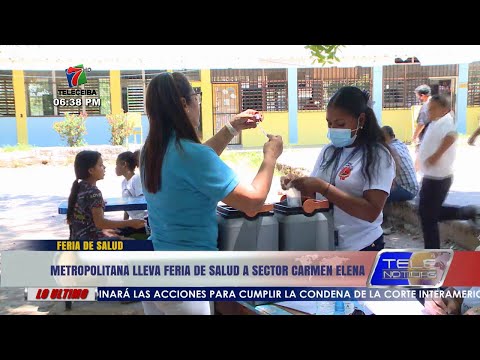 Metropolitana lleva feria de salud al sector Carmen Elena de La Ceiba.