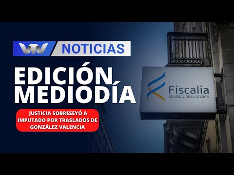 Edición Mediodía 01/12 | Justicia sobreseyó al imputado por los traslados de González Valencia