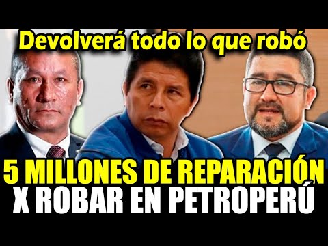 Procuraduría exige millonaria suma a castillo de reparaciòn civil por corrupción en PetroPerú