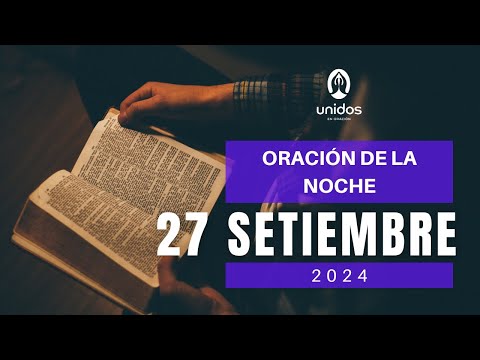 Oración de la noche para el 27 de septiembre del 2024