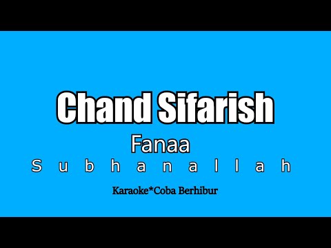 Chand Sifarish - Fanaa | Aamir Khan Kajol [KARAOKE] Subhanallah Subhanallah || LIRIK HD