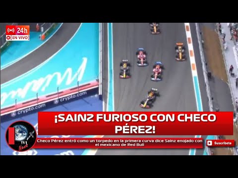 Checo Pérez entró como un torpedo en la primera curva dice Sainz enojado con el mexicano de Red Bull