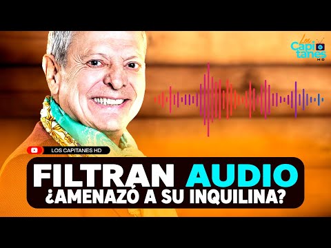 AUDIO ¿César Bono AMENAZÓ a su INQUILINA?