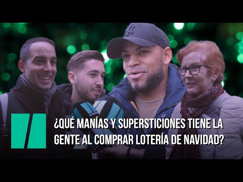 ¿Qué manías y supersticiones tiene la gente al comprar Lotería de Navidad?