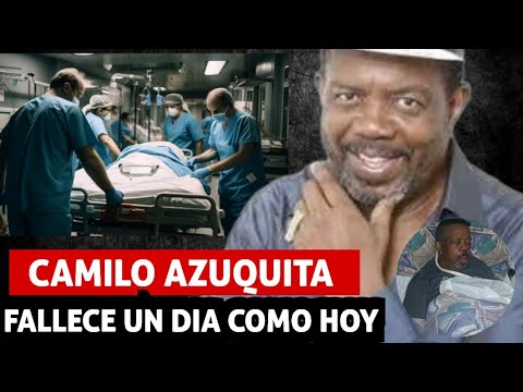 La TRISTE MUERTE DE CAMILO AZUQUITA UN DIA COMO HOY 25 DE DICIEMBRE