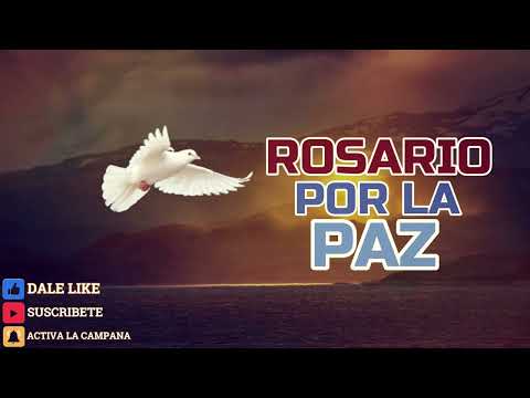 ROSARIO POR UNA SANTA PAZ