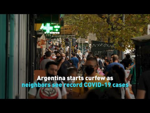 Argentina starts curfew as neighbors see record COVID-19 cases
