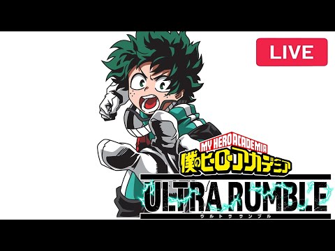 🔴LiveMYHEROULTRARUMBLE:Sm