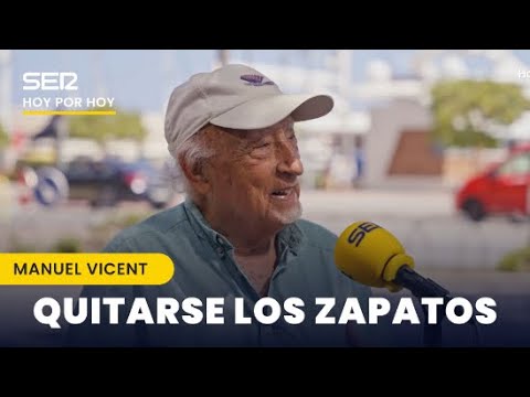 Quitarse los zapatos | Manuel Vicent y los gozos