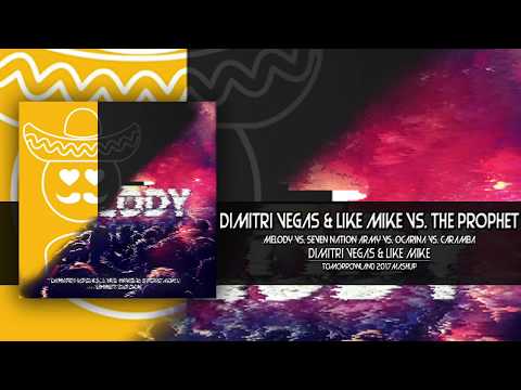 Melody vs. Caramba (Dimitri Vegas & Like Mike Tomorrowland 2017 Mashup)