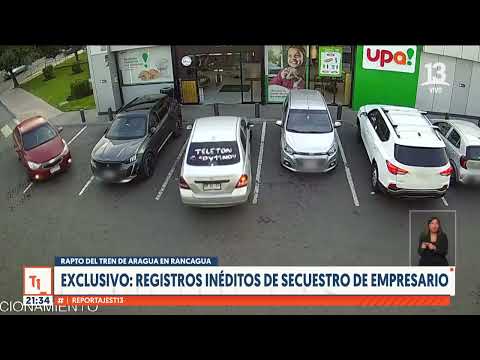 #ReportajesT13 | Secuestro en Rancagua: Ine?dita organizacio?n criminal