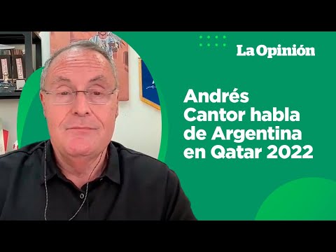 El cronista Andrés Cantor abre su corazón sobre Argentina y la final de Qatar 2022 | La Opinión