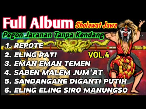FULL ALBUM VOLUME 4 - JARANAN TANPA KENDANG - JAN MUSIK