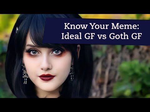 Goth GFs Are the Ideal Internet Girlfriend