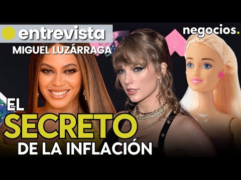 Taylor Swift, Beyoncé y Barbie: ¿cuál es el secreto de la fuerza de la inflación en EEUU? Luzárraga
