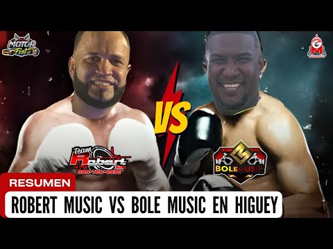 Robert Music vs Bole Music en Higüey   -El Gobierno del Musicólogo