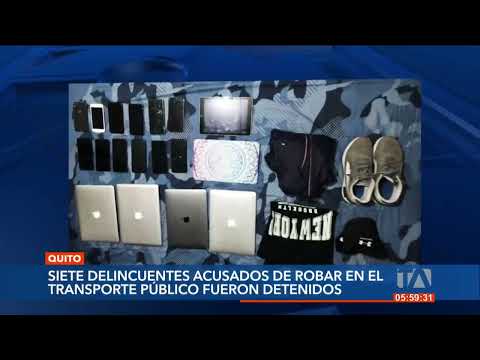 7 personas detenidas en un allanamiento por robar en el transporte público en Quito