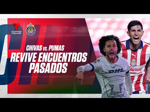 EN VIVO:  Lo mejor de “encuentros pasados” entre Chivas vs Pumas de la Liga MX